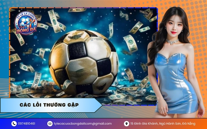 Các lỗi thường gặp