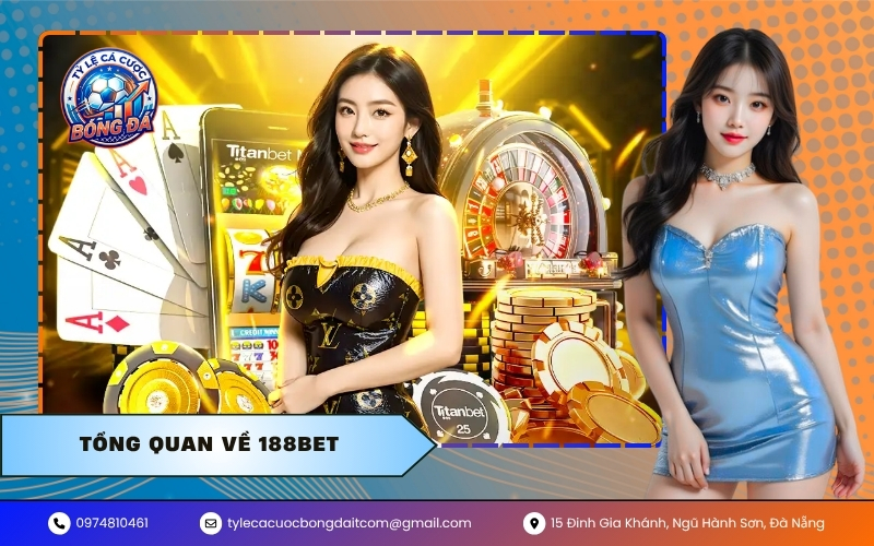 Tổng quan về 188Bet