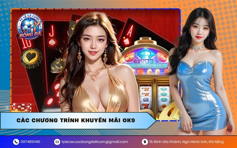 Các chương trình khuyến mãi OK9